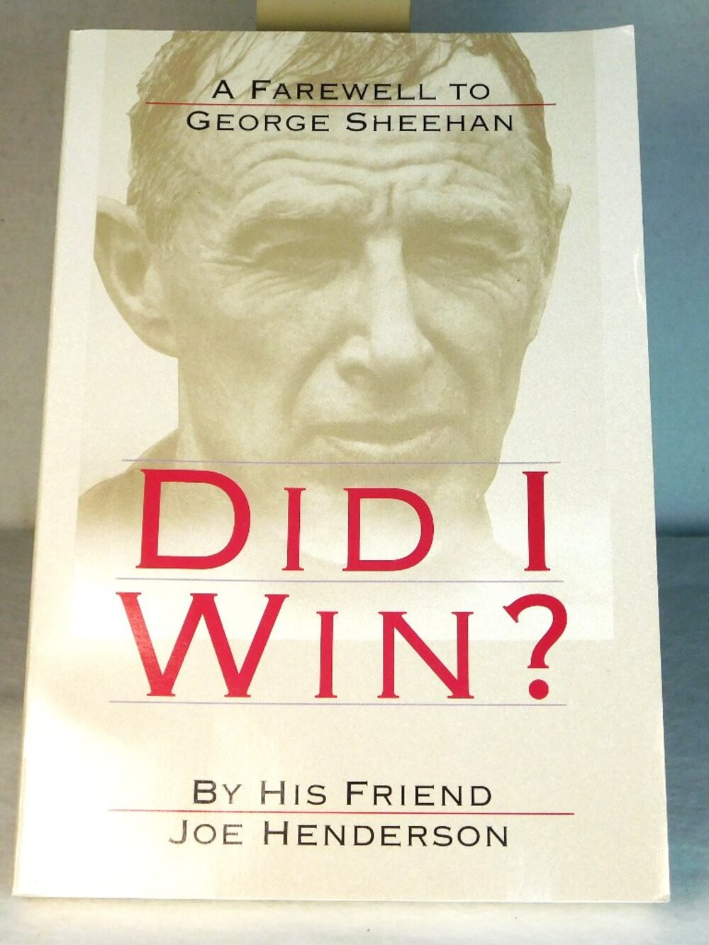 Did I Win? by Joe Henderson A Farewell to George Sheehan (Paperback) USA 1995